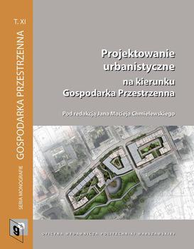 ebook Projektowanie urbanistyczne na kierunku Gospodarka Przestrzenna
