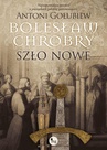 ebook Bolesław Chrobry. Szło nowe - Antoni Gołubiew