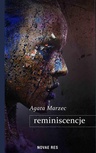 ebook Reminiscencje - Agata Marzec