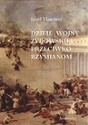 ebook Dzieje wojny żydowskiej przeciwko Rzymianom (przeł. Andrzej Niemojewski) - Józef Flawiusz