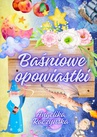 ebook Baśniowe opowiastki - Angelika Raczyńska