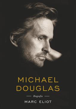 ebook Michael Douglas. Biografia