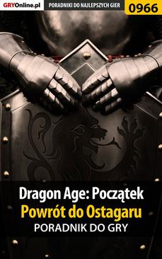 ebook Dragon Age: Początek - Powrót do Ostagaru -  poradnik do gry