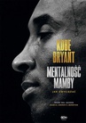 ebook Mentalność mamby - Kobe Bryant