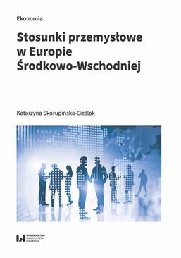 ebook Stosunki przemysłowe w Europie Środkowo-Wschodniej