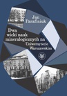 ebook Dwa wieki nauk mineralogicznych na Uniwersytecie Warszawskim - Jan Parafiniuk