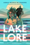 ebook Lakelore - Anna-Marie McLemore