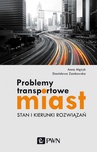 ebook Problemy transportowe miast - Anna Mężyk,Stanisława Zamkowska