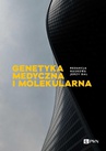 ebook Genetyka medyczna i molekularna - Jerzy Bal