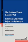 ebook The National Court Register Act. Ustawa o Krajowym Rejestrze Sądowym - Kochański and Partners