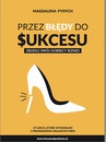 ebook Przez błędy do sukcesu - zbuduj swój kobiecy biznes - Magdalena Pydych