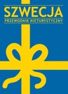 ebook Szwecja. Przewodnik nieturystyczny - Opracowanie zbiorowe