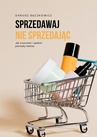 ebook Sprzedawaj nie sprzedając - Dariusz Bączkiewicz