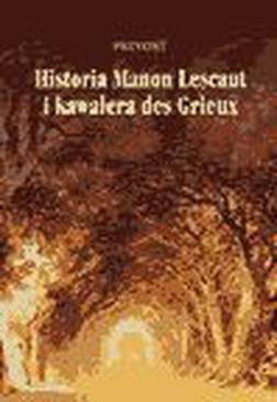 ebook Historia Manon Lescaut i kawalera de Grieux