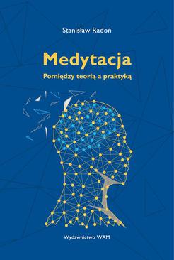 ebook Medytacja Pomiędzy teorią a praktyką