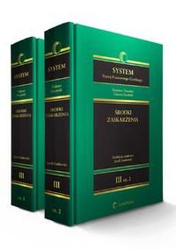 ebook System Prawa Procesowego Cywilnego. TOM 3. Środki zaskarżenia
