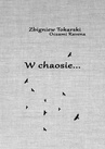 ebook W chaosie… - Zbigniew Tokarski