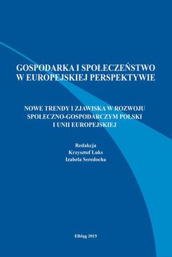 ebook Nowe trendy i zjawiska w rozwoju społeczno-gospodarczym Polski i Unii Europejskiej
