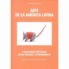 ebook Arte de la América Latina y relaciones artísticas entre Polonia y Latinoamérica