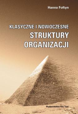 ebook Klasyczne i nowoczesne struktury organizacji