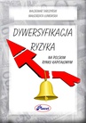 ebook Dywersyfikacja ryzyka na polskim rynku kapitałowym - Waldemar Tarczyński,Małgorzata Łuniewska