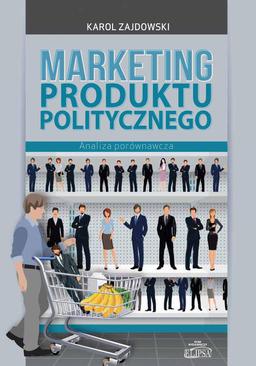 ebook Marketing produktu politycznego