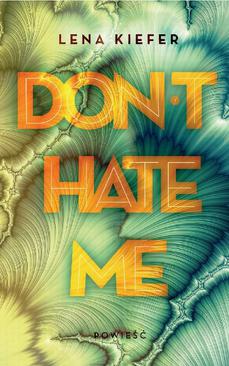 ebook Don't hate me