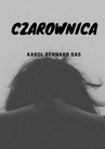 ebook Czarownica - Karol Sas