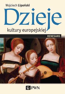 ebook Dzieje kultury europejskiej. Renesans