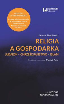ebook Religia a gospodarka. Judaizm – Chrześcijaństwo – Islam