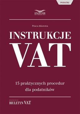 ebook Instrukcje VAT. 15 praktycznych procedur dla podatników