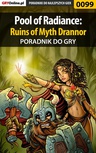 ebook Pool of Radiance: Ruins of Myth Drannor - poradnik do gry - Borys "Shuck" Zajączkowski