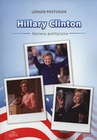 ebook Hillary Clinton kariera polityczna - Longin Pastusiak
