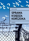 ebook Sprawa księdza Korczoka - Jacek Okoń