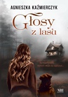 ebook Głosy z lasu - Agnieszka Kaźmierczyk
