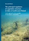 ebook The principal regulators of vegetation structure in lakes of north-west Poland - Krzysztof Banaś
