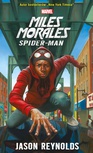 ebook Miles Morales Spider-Man. Marvel - Jason Reynolds