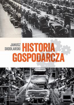 ebook Historia gospodarcza (Skodlarski)