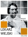 ebook Lekarz Wiejski - Honore de Balzac
