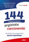 ebook 144 najważniejsze angielskie rzeczowniki - Agnieszka Drummer,Agnieszka Laszuk,Danuta Olejnik