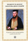 ebook Zygmunt II August i kultura jego czasów - 