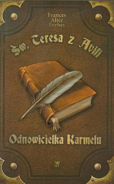 ebook Św Teresa z Avili Odnowicielka Karmelu