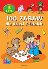 ebook 100 zabaw dla dzieci 3-letnich - Opracowanie zbiorowe,praca zbiorowa