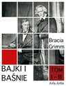ebook Bajki i baśnie. Tom I-III - Bracia Grimm