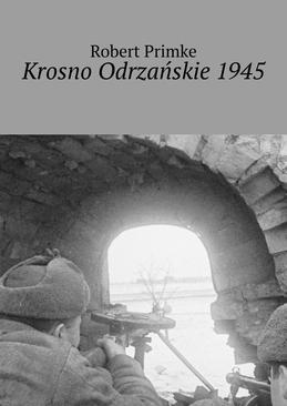 ebook Krosno Odrzańskie 1945