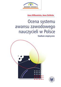 ebook Ocena systemu awansu zawodowego nauczycieli w Polsce