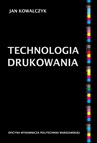 ebook Technologia drukowania - Jan Kowalczyk