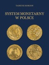 ebook System monetarny w Polsce - Tadeusz Korzon