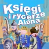 ebook Księgi i rycerze Alana - Andrzej Przemysław Urbański