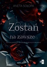 ebook Zostań na zawsze - Aneta Sołopa